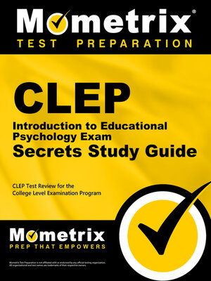 cover image of CLEP Introduction to Educational Psychology Exam Secrets Study Guide